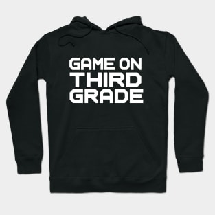 game on third grade Hoodie